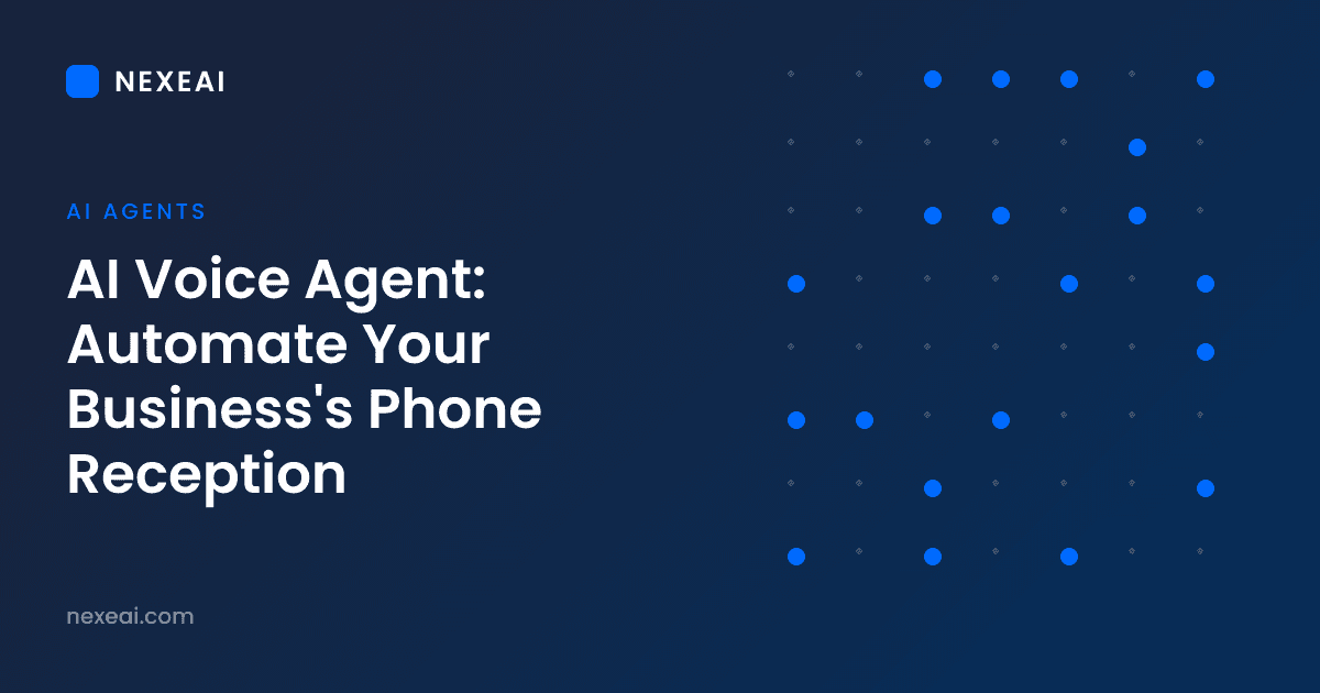 AI Voice Agent: Automate Your Business's Phone Reception