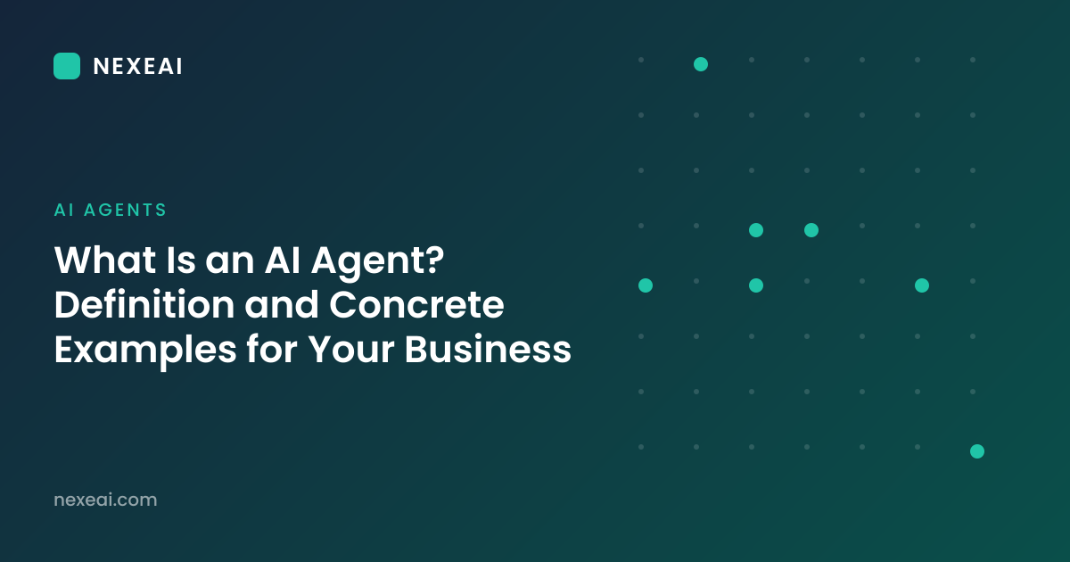What Is an AI Agent? Definition and Concrete Examples for Your Business