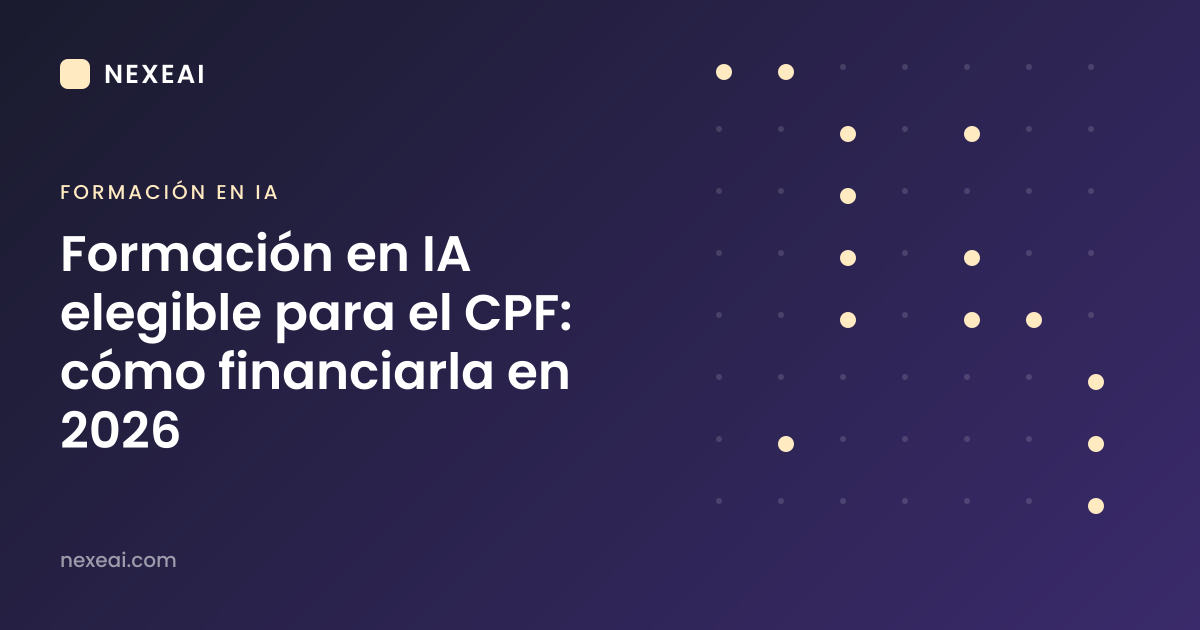Formación en IA elegible para el CPF: cómo financiarla en 2026